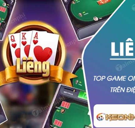 Bài Liêng – Hướng Dẫn Chơi Bài Liêng Đổi Thưởng Trực Tuyến