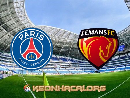 Soi kèo, nhận định Paris SG vs Le Mans – 16h00 – 14/07/2021