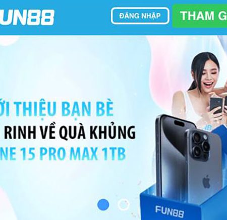 Giới thiệu bạn tham gia và nhận thưởng cùng Fun88
